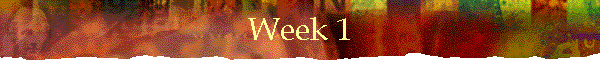 Week 1